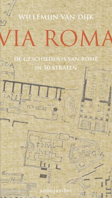Via Roma - Willemijn van Dijk 9789026332692, Boeken, Verzenden, Zo goed als nieuw, Willemijn van Dijk