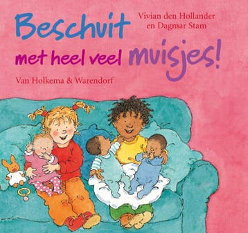 Beschuit met heel veel muisjes ! - Vivian den Hollander, Verzenden, Gelezen, Vivian den Hollander