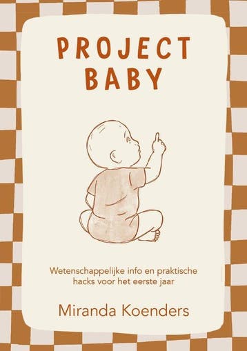 9789090411170 Project baby Miranda Koenders, Verzenden, Nieuw, Miranda Koenders