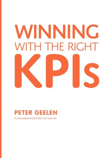 Winning With the Right KPIs - Peter Geelen 9789462763982, Verzenden, Zo goed als nieuw, Peter Geelen