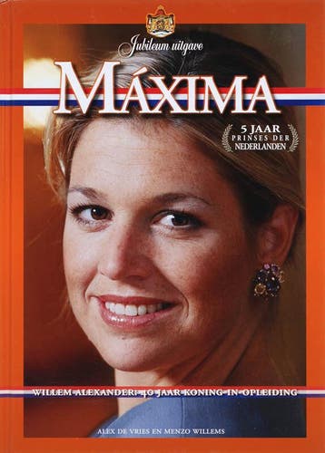 Maxima 9789085103523, Verzenden, Zo goed als nieuw