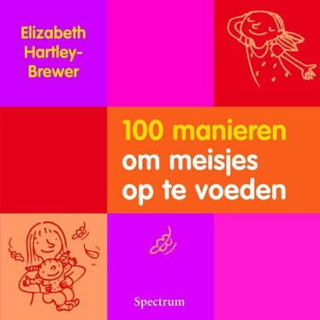 100 manieren om meisjes op te voeden 9789027417497, Verzenden, Gelezen, E. Hartley-Brewer