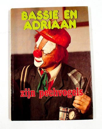 Bassie en adriaan zijn pechvogels - Steur, Verzenden, Gelezen