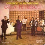 vinyl single 7 inch - Gic? Petrescu - CÃ®ntece De Petrecer, Verzenden, Zo goed als nieuw