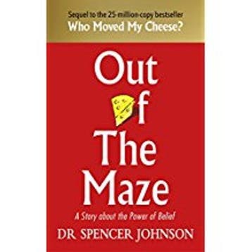 9781785042119 Out of the Maze Spencer Johnson, Verzenden, Nieuw, Spencer Johnson