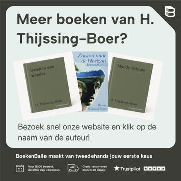 Henny Thijssing-Boer omnibus - H. Thijssing-Boer, Verzenden, Gelezen, H. Thijssing-Boer