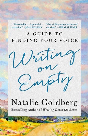 9781250342560 Writing on Empty Natalie Goldberg, Verzenden, Nieuw, Natalie Goldberg
