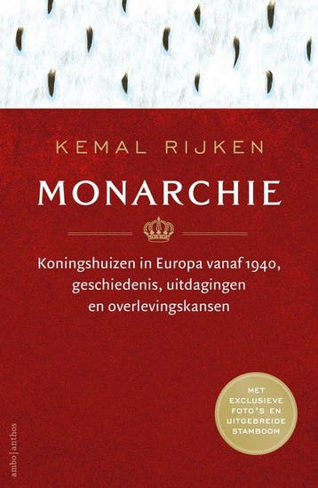 9789026354182 Monarchie | Tweedehands, Verzenden, Zo goed als nieuw, Kemal Rijken