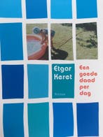 Een goede daad per dag 9789041414687 Etgar Keret, Verzenden, Zo goed als nieuw, Etgar Keret