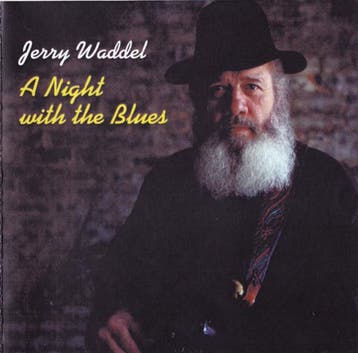 cd - Jerry Waddel - A Night With The Blues, Verzenden, Zo goed als nieuw