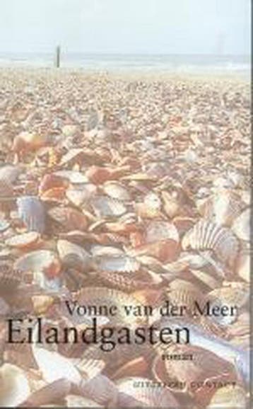 Eilandgasten - Vonne van der Meer 9789025412197, Verzenden, Gelezen, Vonne van der Meer