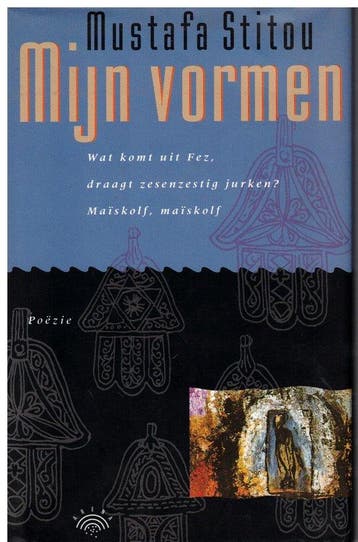 Mijn vormen 9789069742120 Mustafa Stitou, Verzenden, Zo goed als nieuw, Mustafa Stitou