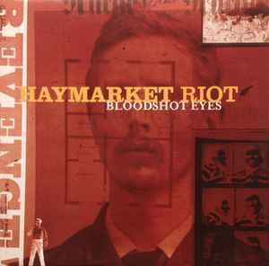 cd - Haymarket Riot - Bloodshot Eyes, Verzenden, Zo goed als nieuw