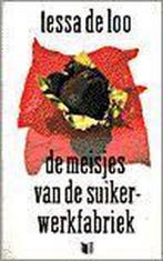 De meisjes van de suikerwerkfabriek / Singel pockets, Boeken, Verzenden, Gelezen, T. de Loo