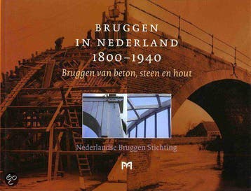 Bruggen in Nederland 1800-1940 Deel 2 - Bruggen in, Boeken, Ophalen of Verzenden, Nieuw