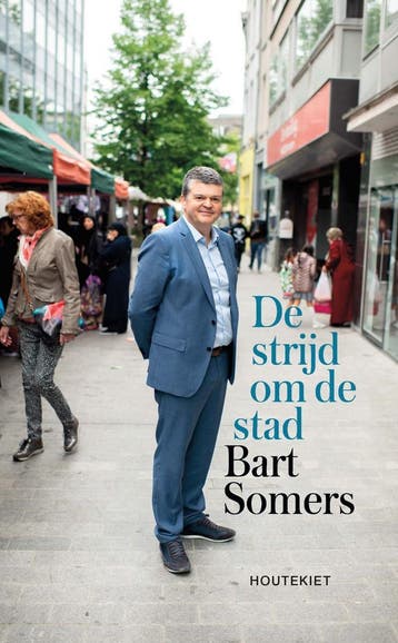 De strijd om de stad (9789089246714, Bart Somers), Verzenden, Nieuw