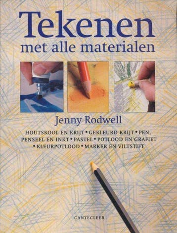 Tekenen met alle materialen - J. Rodwell 9789021306933, Verzenden, Zo goed als nieuw, J. Rodwell