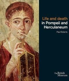 Life and death in Pompeii and Herculaneum - Paul Roberts, Verzenden, Gelezen, Paul Roberts