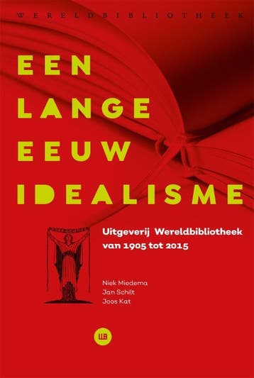 Een Lange Eeuw Idealisme | Nieuw, Ophalen of Verzenden, Nieuw, Jan Schilt-Niek Miedema-Joos Kat