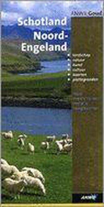 ANWB Goud Schotland Noord Engeland - Bierens, Boeken, Reisgidsen, Verzenden, Gelezen
