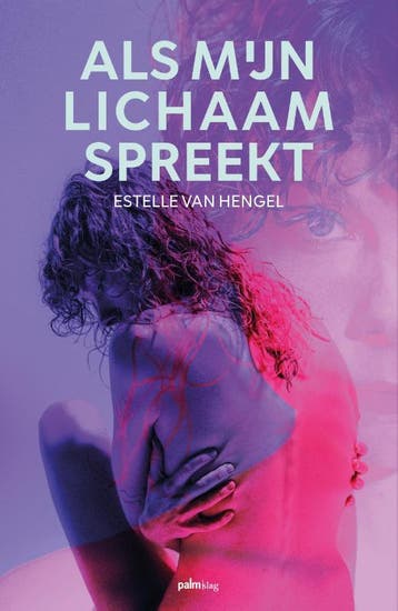 Als Mijn Lichaam Spreekt | Estelle Hengel | Nieuw, Ophalen of Verzenden, Nieuw, Estelle Hengel