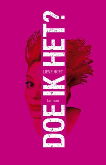 Doe ik het? - Lieve Hoet 9789020980035, Verzenden, Zo goed als nieuw, Lieve Hoet