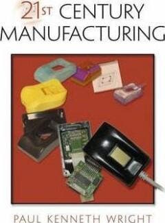 21st Century Manufacturing - Wright Paul 9780130956019, Verzenden, Gelezen, Wright Paul