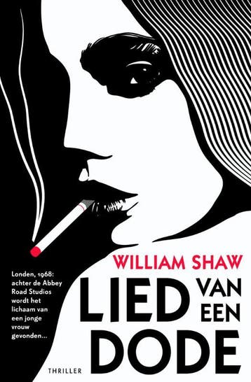 Lied van een dode / Cathal Breen / 1 - William Shaw, Verzenden, Zo goed als nieuw, William Shaw
