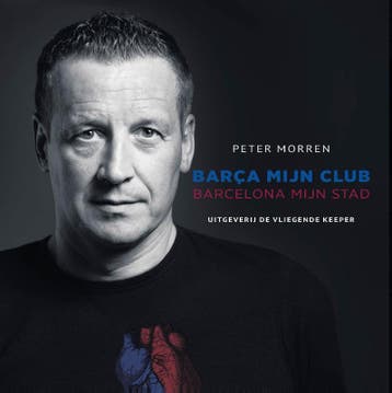 Barça mijn club, Barcelona mijn stad - Peter Morren, Boeken, Verzenden, Gelezen, Peter Morren