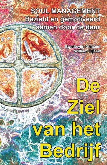 De Ziel Van Het Bedrijf | Boudewijn Donceel; William Gijsen, Boeken, Ophalen of Verzenden, Nieuw, Boudewijn Donceel; William Gijsen