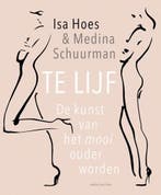 Te lijf | 9789026333606 | Isa Hoes ; Medina Schuurman, Boeken, Zo goed als nieuw, Isa Hoes ; Medina Schuurman