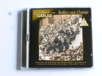 Liedjes van Oranje - Hollands Goud (2 CD), Ophalen of Verzenden, Zo goed als nieuw