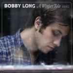 cd digi - Bobby Long - A Winter Tale, Verzenden, Zo goed als nieuw