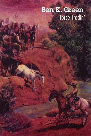 Horse Tradin - Ben K. Green 9780803270862, Verzenden, Gelezen, Ben K. Green