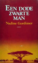 Een dode zwarte man 9789025464639 Gordimer, Verzenden, Gelezen, Gordimer
