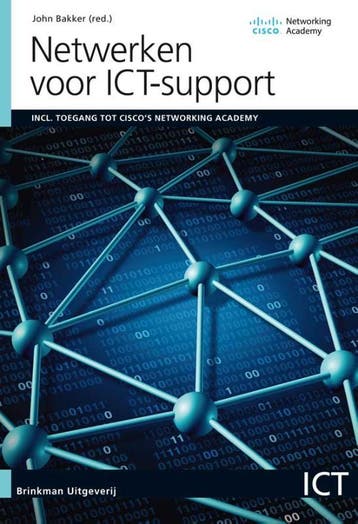 Netwerken voor ICT-support - John Bakker 9789057524059, Verzenden, Zo goed als nieuw, John Bakker