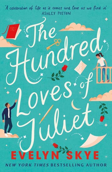 The Hundred Loves of Juliet - Evelyn Skye 9781035400362, Boeken, Verzenden, Zo goed als nieuw, Evelyn Skye
