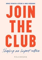 9789465300924 Join the Club Bruce Fecheyr-lippens, Verzenden, Nieuw, Bruce Fecheyr-lippens