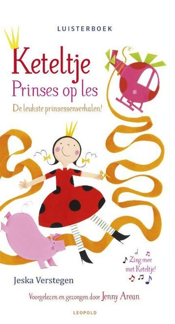 Prinses op les / Keteltje - Jeska Verstegen 9789025868482, Boeken, Verzenden, Gelezen, Jeska Verstegen