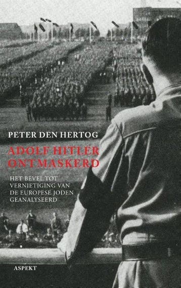 Adolf Hitler ontmaskerd, Ophalen of Verzenden, Nieuw