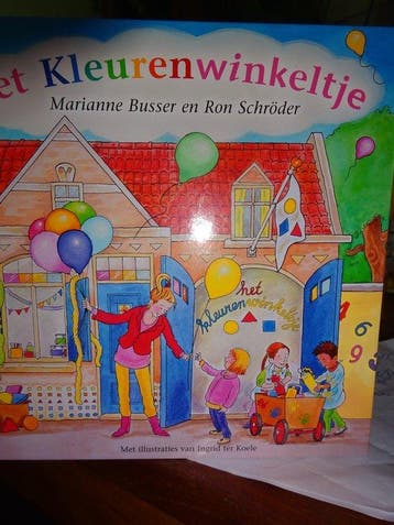Het Kleurenwinkeltje Marianne Busser & Ron Schroder, Boeken, Verzenden, Zo goed als nieuw