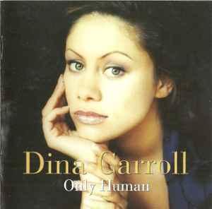 cd - Dina Carroll - Only Human, Verzenden, Zo goed als nieuw