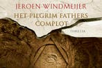 Het Pilgrim Fathers-complot / Dwarsligger / 629, Verzenden, Gelezen, Jeroen Windmeijer