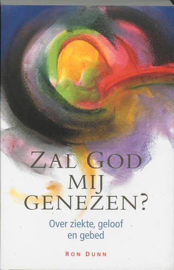 ZAL GOD MIJ GENEZEN? - R. Dunn 9789060677599, Boeken, Verzenden, Gelezen, R. Dunn