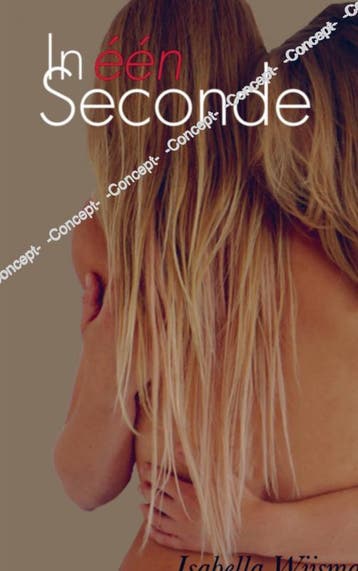 In Één Seconde - Isabella Wijsman 9789402107333, Verzenden, Gelezen, Isabella Wijsman