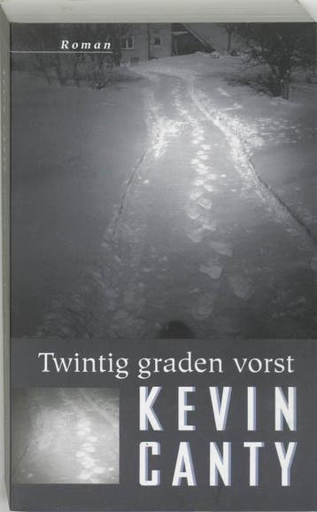 TWINTIG GRADEN VORST - K. Canty 9789076168081, Verzenden, Zo goed als nieuw, K. Canty