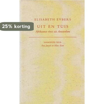 Uit en tuis - Elisabeth Eybers 9780798133852, Verzenden, Gelezen, Elisabeth Eybers