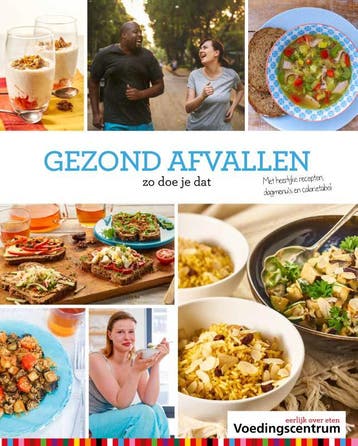Gezond afvallen - Voedingscentrum 9789051770889, Boeken, Verzenden, Zo goed als nieuw, Voedingscentrum