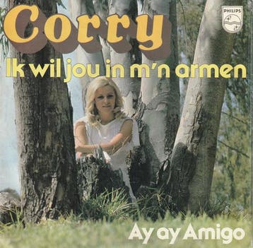 vinyl single 7 inch - Corry - Ik Wil Jou In Mn Armen, Cd's en Dvd's, Vinyl Singles, Verzenden, Zo goed als nieuw, 7 inch, Nederlandstalig