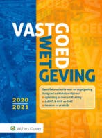 Vastgoedwetgeving 2020 2021 9789013157727, Verzenden, Zo goed als nieuw